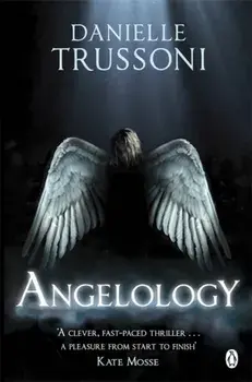 Angelology, Paperback/Danielle Trussoni