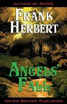 Angels' Fall, Paperback/Frank Herbert