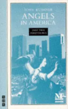 Angels in America Part Two: Perestroika, Paperback/Tony Kushner