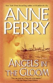 Angels in the Gloom, Paperback/Anne Perry
