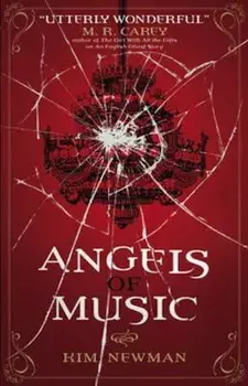 Angels of Music, Paperback/Kim Newman
