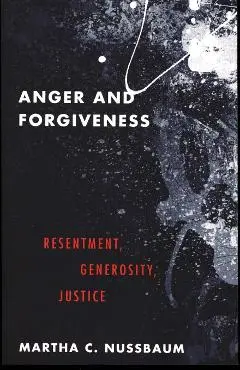 Anger and Forgiveness