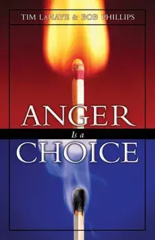Anger is a Choice, Paperback/Tim LaHaye