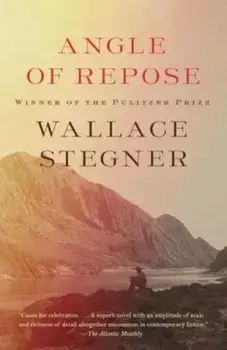 Angle of Repose, Paperback/Wallace Stegner