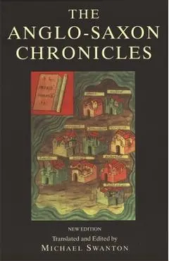 Anglo-Saxon Chronicle - Michael Swanton