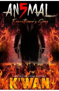Animal 5: Executioner's Song - K'wan