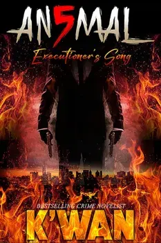 Animal 5. Executioner's Song, Paperback/K'wan