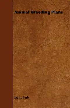 Animal Breeding Plans - Jay L. Lush