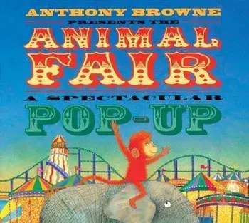 Animal Fair, Hardback/Anthony Browne