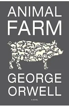 Animal Farm - George Orwell