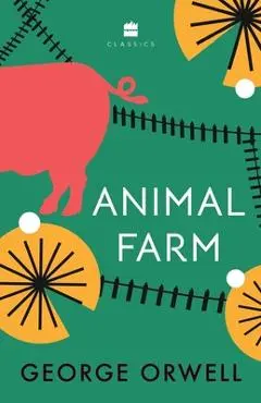 Animal Farm - George Orwell