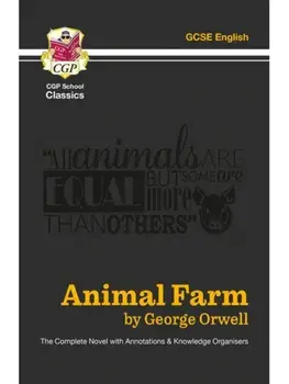 Animal Farm - The Complete Novel with Annotations and Knowledge Organisers, Paperback/George Orwell