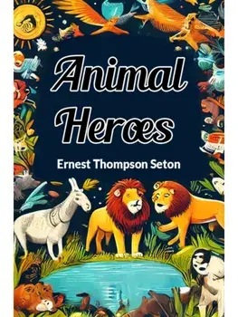 Animal Heroes, Paperback/***