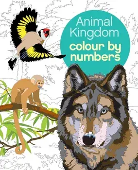 Animal Kingdom Colour by Numbers, Paperback/Arpad (Illustrator) Olbey