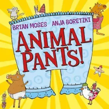 Animal Pants, Paperback/Brian Moses
