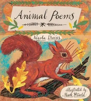 Animal Poems: Give Me Instead of a Card, Paperback/Nicola Davies