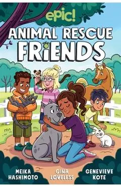 Animal Rescue Friends, 1 - Gina Loveless