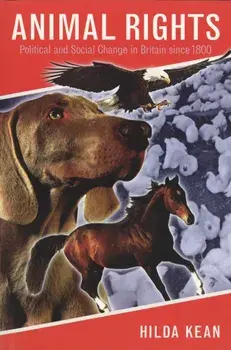 Animal Rights. Political and Social Pb, Revised ed., Paperback/Hilda Kean