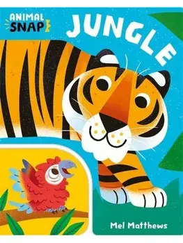 Animal Snap: Jungle, Board book/Ruth Symons