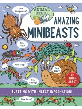 Animal Stats: Minibeasts, Hardback/Simon Abbott