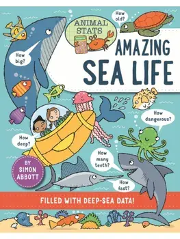 Animal Stats: Sea Life, Hardback/Simon Abbott