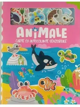Animale. Carte cu autocolante senzoriale/***