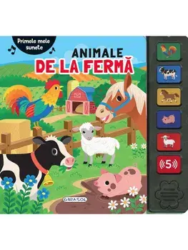 Animale de la ferma. Primele mele sunete/***