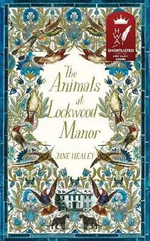 Animals at Lockwood Manor, Paperback/Jane Healey