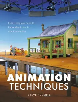 Animation Techniques, Paperback/Steve Roberts