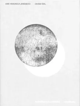 Ann Veronica Janssens, Hardback/***