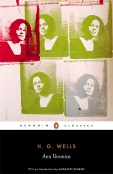 Ann Veronica, Paperback/H. G. Wells