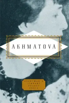 Anna Akhmatova: Poems, Hardback/Anna Akhamatova