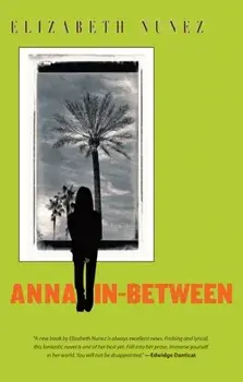 Anna In-Between, Paperback/Elizabeth Nunez