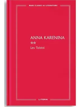 Anna Karenina. Volumul 2/Lev Tolstoi