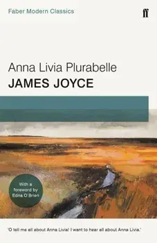 Anna Livia Plurabelle. Faber Modern Classics, Paperback/James Joyce