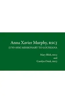 Anna Xavier Murphy, RSCJ, Paperback/Mary Blish