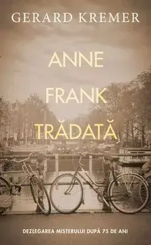 Anne Frank tradata/Gerard Kremer