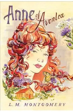 Anne of Avonlea - L. M. Montgomery