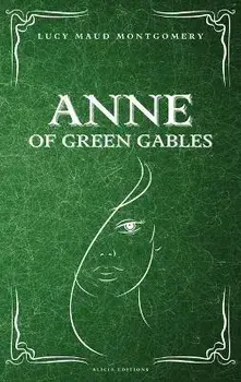 Anne of Green Gables, Hardcover/Lucy Maud Montgomery