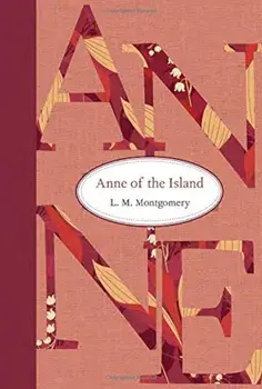Anne of the Island, Hardcover/L. M. Montgomery