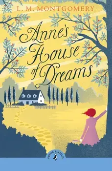 Anne's House of Dreams, Paperback/L. M. Montgomery