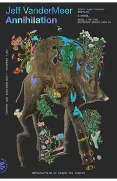 Annihilation - Jeff Vandermeer