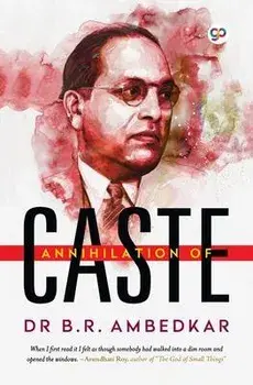 Annihilation of Caste, Paperback/B. R. Ambedkar
