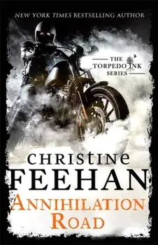 Annihilation Road, Paperback/Christine Feehan