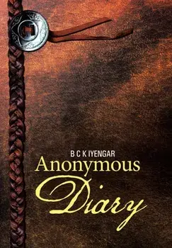 Anonymous Diary, Hardback/B C K Iyengar