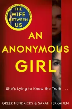 Anonymous Girl, Paperback/Sarah Pekkanen