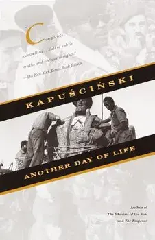 Another Day of Life, Paperback/Ryszard Kapuscinski