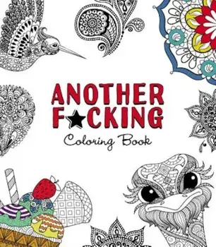 Another F*cking Coloring Book, Paperback/Adams Media