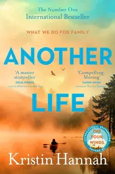 Another Life, Paperback/Kristin Hannah