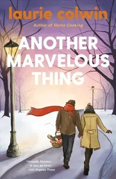 Another Marvelous Thing, Paperback/Laurie Colwin